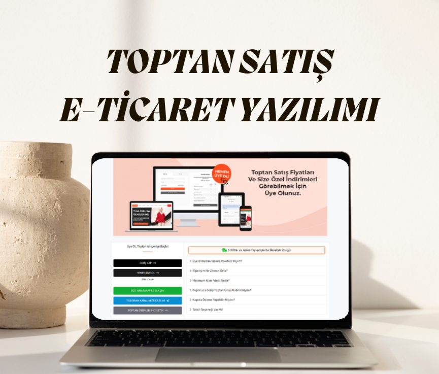 Toptan Satış E-Ticaret Yazılımı